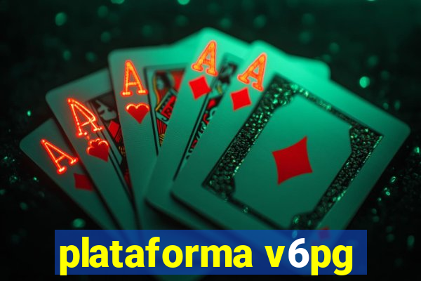 plataforma v6pg